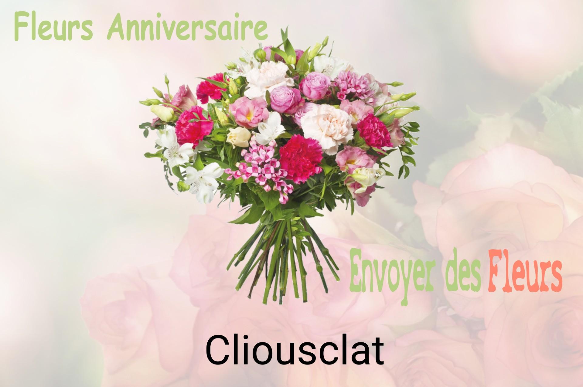 Bouquet de fleurs d’anniversaire livré à Cliousclat